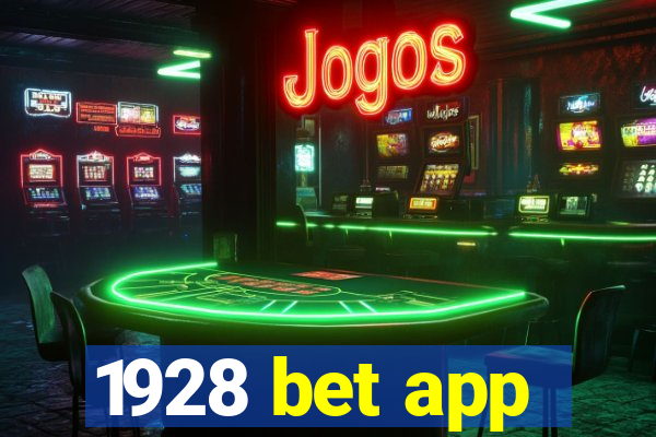 1928 bet app